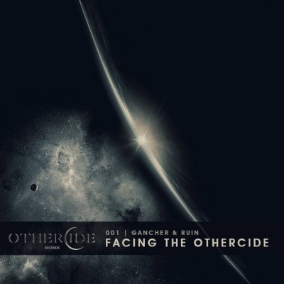 Gancher & Ruin - Facing The Othercide